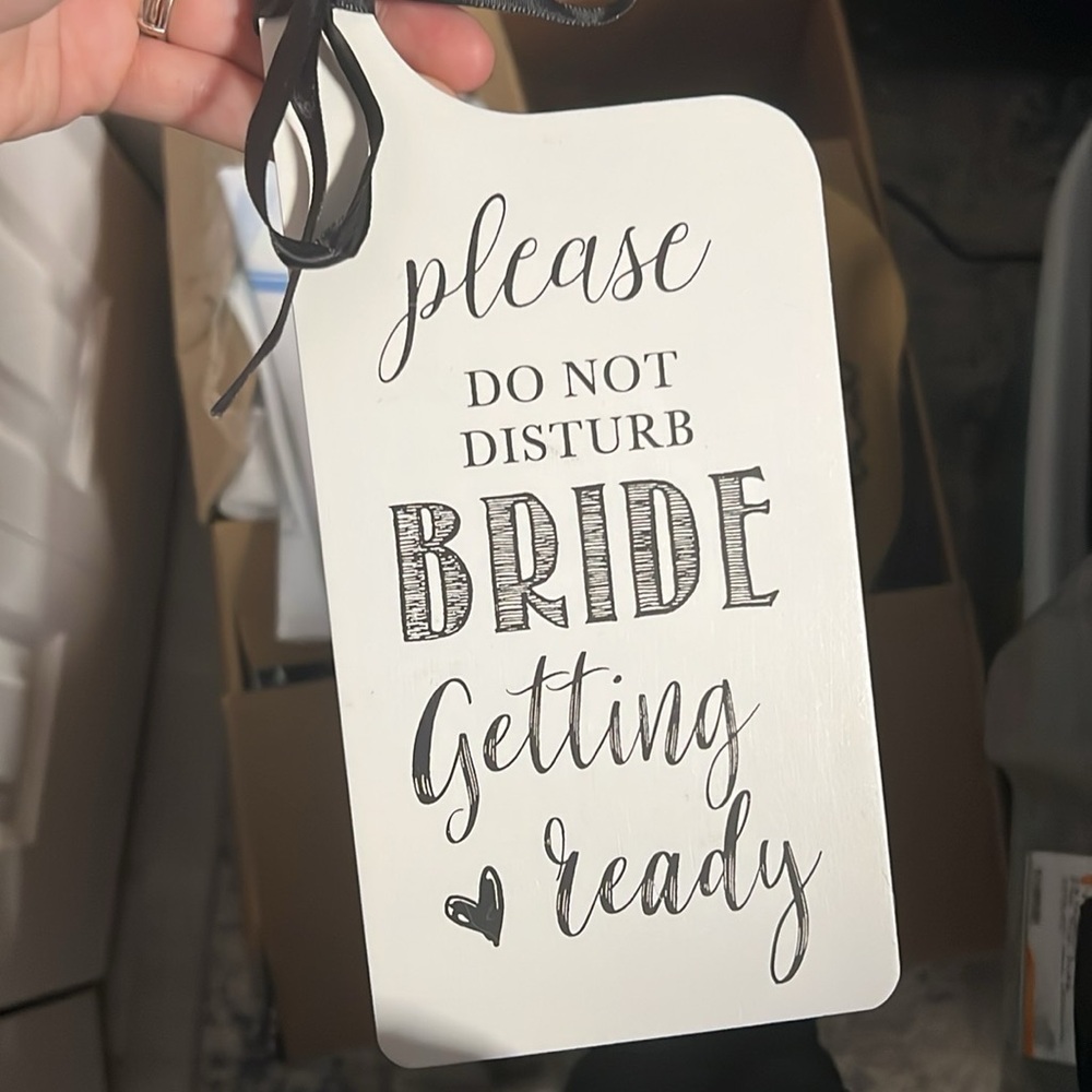 Bride Getting Ready Door Sign